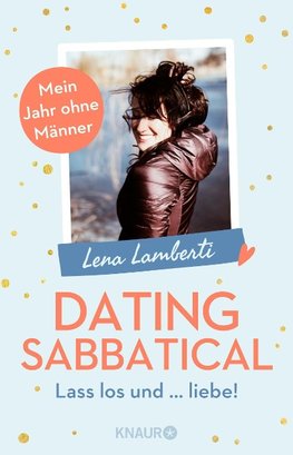 Dating Sabbatical