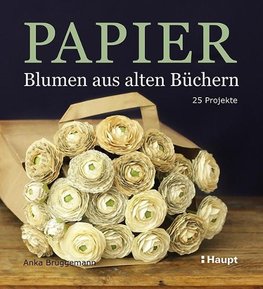 Papier-Blumen aus alten Büchern