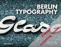 Berlin Typography [dt./engl.]