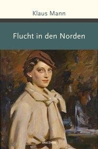 Flucht in den Norden