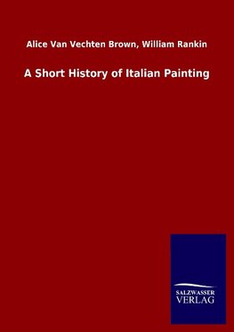 A Short History of Italian Painting