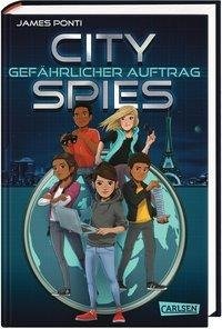 City Spies 1: Gefährlicher Auftrag