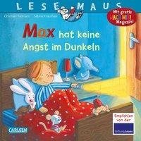 LESEMAUS 5: Max hat keine Angst im Dunkeln