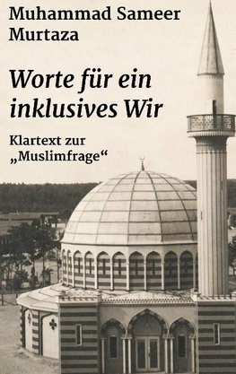 Worte für ein inklusives Wir