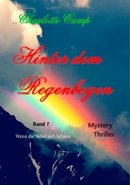 Hinter dem Regenbogen