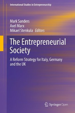 The Entrepreneurial Society