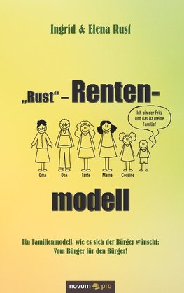 "Rust" - Rentenmodell