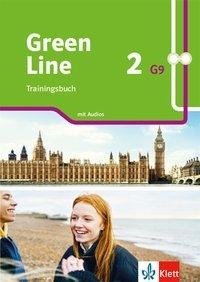 Green Line 2 G9. Trainingsbuch mit Audios Klasse 6