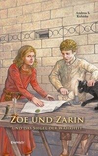 Zoe und Zarin und das Siegel der Wahrheit