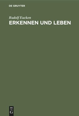 Erkennen und Leben