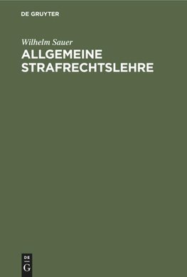 Allgemeine Strafrechtslehre