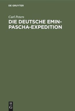 Die deutsche Emin-Pascha-Expedition