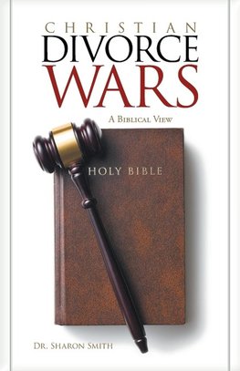 Christian Divorce Wars