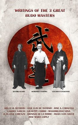 Writings of the 3 great budo masters