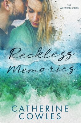 Reckless Memories