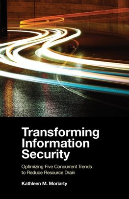 Transforming Information Security