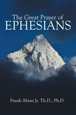 The Great Prayer of Ephesians