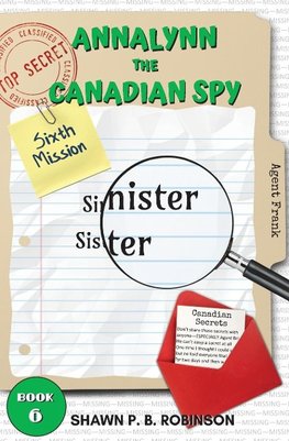 Annalynn the Canadian Spy