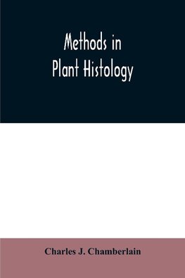 Methods in plant histology