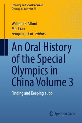 An Oral History of the Special Olympics in China Volume 3