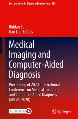 Medical Imaging and Computer-Aided Diagnosis