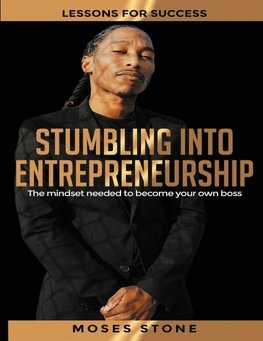 Stumbling Into Entrepreneurship