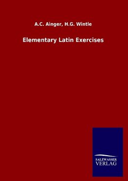 Elementary Latin Exercises