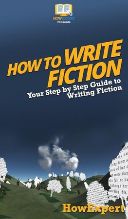 How To Write Fiction