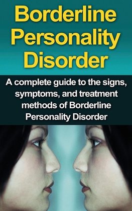 Borderline Personality Disorder