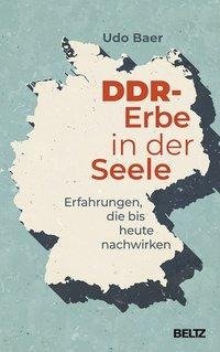 DDR-Erbe in der Seele