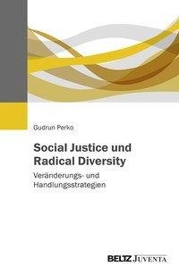 Social Justice und Radical Diversity