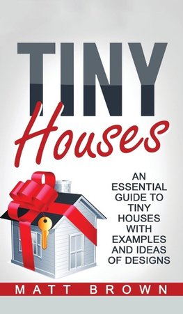 Tiny Houses