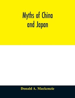 Myths of China and Japan