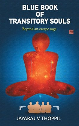 Blue Book of Transitory Souls, Beyond an Escape Saga