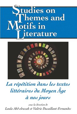 La répétition dans les textes littéraires du Moyen Âge à nos jours