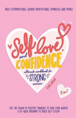 Self-Love and Confidence Workbook for Strong Women