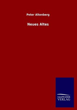 Neues Altes