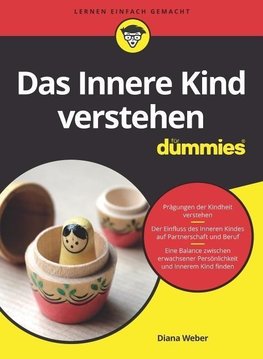 Das Innere Kind verstehen für Dummies