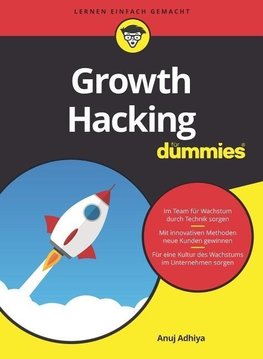 Growth Hacking für Dummies