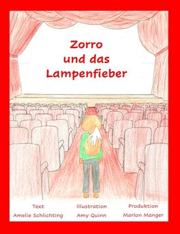 Zorro und das Lampenfieber