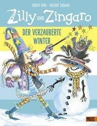 Zilly und Zingaro. Der verzauberte Winter