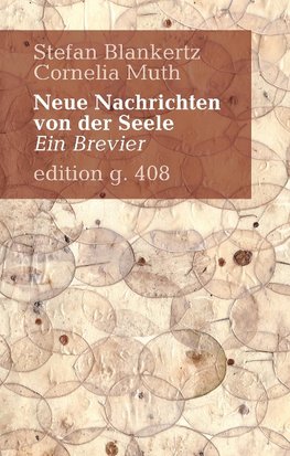 Neue Nachrichten von der Seele