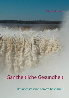 Ganzheitliche Gesundheit