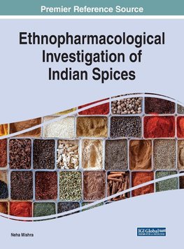 Ethnopharmacological Investigation of Indian Spices