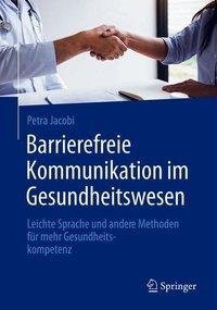 Barrierefreie Kommunikation im Gesundheitswesen