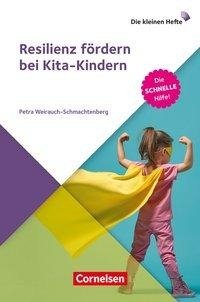 Resilienz fördern bei Kita-Kindern