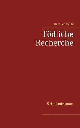 Tödliche Recherche