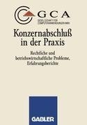 Konzernabschluß in der Praxis