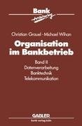 Organisation im Bankbetrieb