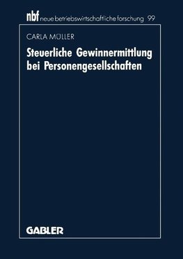 Steuerliche Gewinnermittlung bei Personengesellschaften